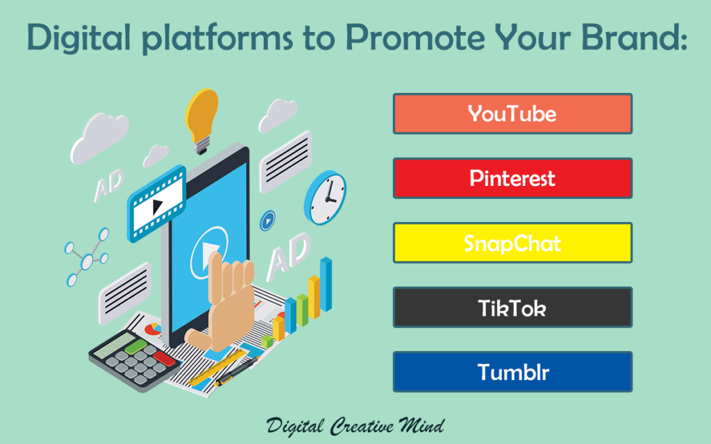 Digital platforms to promote your brands